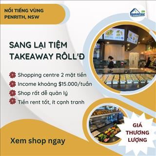 Sang lại tiệm take away Rôll'đ nổi tiếng vùng Penrith, NSW